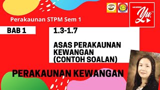 S1T1317 PERAKAUNAN STPM  ASAS PERAKAUNAN KEWANGAN OLEH CIKGU HOW [upl. by Annahsohs]