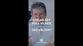 Spelar det någon roll vilken globalfond jag väljer [upl. by Sherie]