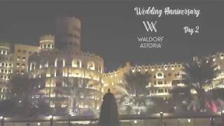 Wedding Anniversary at Waldorf Astoria RAK [upl. by Marrissa]