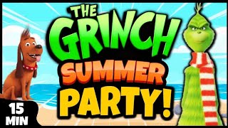 ☀️ Grinch Brain Break Party ☀️ Freeze Dance ☀️ Summer Brain Breaks for Kids ☀️ Just Dance [upl. by Melc]