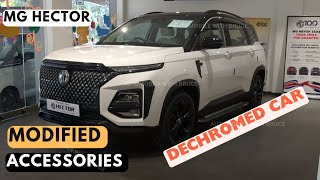 2023 MG Hector MODIFIED  MG Hector Accessories  Car Dechromed [upl. by Goddard]