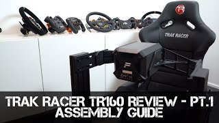 REVIEW PART 1  Assembly Guide  Trak Racer TR160 Aluminium Extrusion Sim Racing Cockpit [upl. by Onyx881]