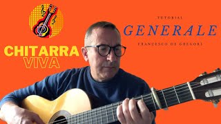 Francesco de Gregori  Generale  Tutorial Lezione Chitarra [upl. by Canotas168]