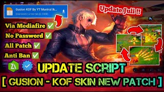 SCRIPT SKIN GUSION KOF FULL EFFECT NO PASSWORD TERBARU NEW PATCH MEDIAFIRE [upl. by Nnahtebazile]