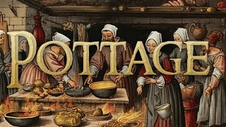 What Is Medieval Peasants Pottage [upl. by Durning]