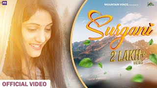 SURGANI  NEW PAHARI SONG 2023  ANURAGINI THAKUR  OFFICIAL VIDEO  NV FILMS [upl. by Keynes411]