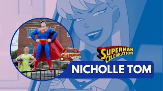 Superman Celebration 2021 Nicholle Tom [upl. by Ybbob]