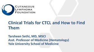 Clinical Trials for CTCL and How to Find Them [upl. by Eli285]