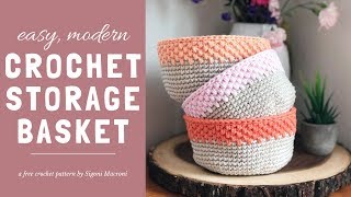 Easy Modern Crochet Storage Basket Tutorial  Free Beginner Crochet Pattern using Single Crochet [upl. by Abigael554]