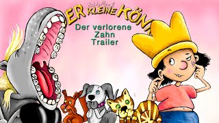 Der verlorene Zahn  Maxitrailer  Der kleine König aus dem Sandmännchen [upl. by Aetnahc]