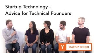 Startup Technology  Technical Founder Advice [upl. by Zadoc]