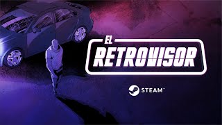 El Retrovisor  Trailer Oficial en català  Steam [upl. by Anirbed]