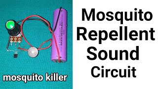 Mosquito Repellent Sound Circuit  Electronic Project [upl. by Ahsile545]