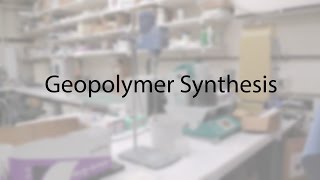 Geopolymer Synthesis [upl. by Feil]