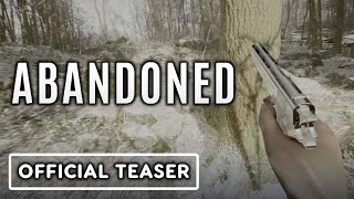 Abandoned  Official Announcement Teaser Trailer [upl. by Galatea]