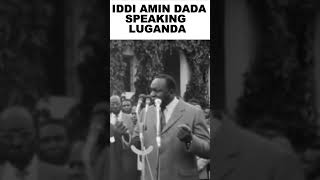 Idi Amin Dada speaking Luganda [upl. by Iyre883]