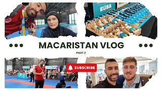 EUSA 2024  MACARİSTAN VLOG PART 2 [upl. by Iroak688]