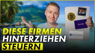 DIESE FIRMEN nutzen Briefkastenfirmen  Seychellen Update [upl. by Nitnelav483]