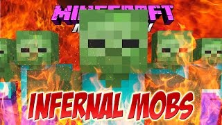 INFERNAL MOBS MOD MINECRAFT 18  Los mobs más duros  REVIEW ESPAÑOL [upl. by Su]