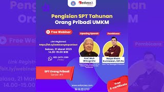 Webinar Pengisian SPT Tahunan Orang Pribadi UMKM [upl. by Thatch183]