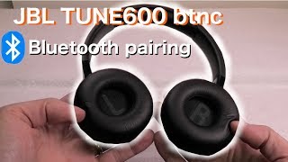 How to pair JBL TUNE600 BTNC wireless bluetooth headphones [upl. by Bolitho]