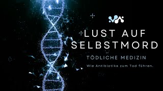 Tödliche Medizin  Antibiotika amp Antidepressiva [upl. by Aleibarg]