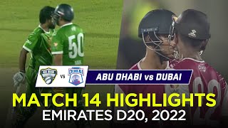 Abu Dhabi vs Dubai  Full Match Highlights  Emirates D20 2022 [upl. by Nonnahs802]