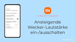 Ansteigende WeckerLautstärke einschalten oder ausschalten  Xiaomi Android 14  HyperOS 1 [upl. by Onifur]