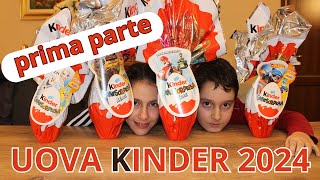 Apriamo le Uova di Pasqua Kinder 2024  Prima parte [upl. by Nylatsyrk]