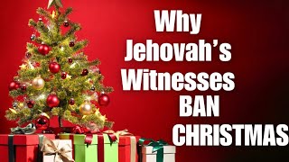 Why did Jehovahs Witnesses STOP celebrating Christmas [upl. by Winstonn]