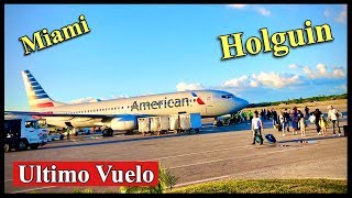 American Airlines last flight to Holguín Cuba [upl. by Battat]