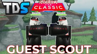 Roblox THE CLASSIC Event TDS How to get Guest Scout and MORE [upl. by Floro321]