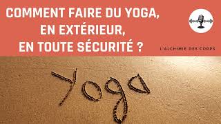 Brèves18  Faire du Yoga en extérieur sans blesser ses articulations [upl. by Duffie372]