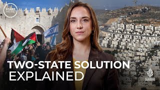 Is a twostate solution for Israel and Palestine possible  Start Here [upl. by Tabbitha]