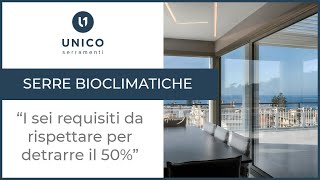 SERRE BIOCLIMATICHE I sei requisiti da rispettare per detrarre il 50 [upl. by Winson]