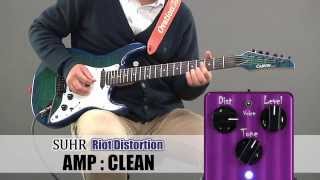 SUHR  ディストーション Riot Distortion [upl. by Onateyac81]