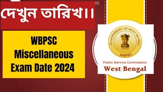 Wbpsc Miscellaneous amp Clerkship exam date wbpsc clerkship miscellaneous [upl. by Ahsekad379]