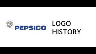 PepsiCo Logo History México [upl. by Azmuh]