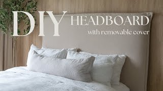 DIY Headboard With Removable Cover [upl. by Yajeet]