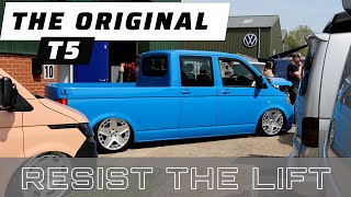 The ORIGINAL VW T5  Resist the Lift Event 🔥 [upl. by Yeleen800]