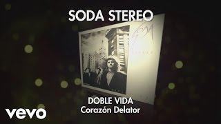 Soda Stereo  Corazón Delator Audio [upl. by Mamoun407]