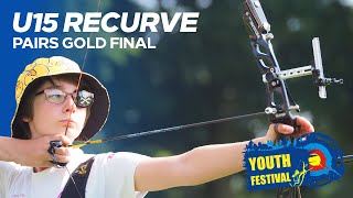 Under 15 Recurve Pairs Gold Final  Youth Festival 2024 [upl. by Natek]