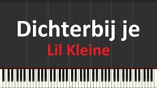 Dichterbij Je Lil Kleine Piano tutorial MAKKELIJK Synthesia [upl. by Ecirtaemed]