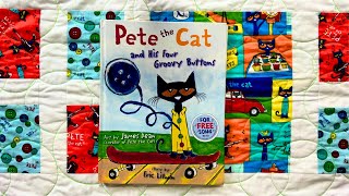 Pete The Cat and His Four Groovy Buttons [upl. by Hairym]