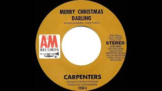 1970 HITS ARCHIVE Merry Christmas Darling  Carpenters stereo 45 [upl. by Traci]