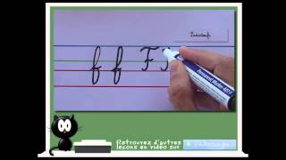 Alphabet cursif  comment écrire la lettre cursive F  vidéo en langue française [upl. by Leeke]