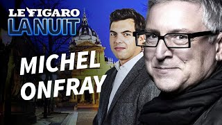 Dans la tête de Michel Onfray qui se cache derrière le polémiste [upl. by Hoeve243]