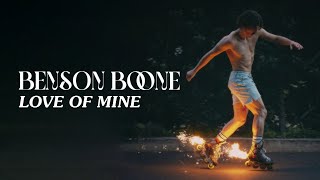 Benson Boone  Love of Mine Official Lyric Video [upl. by Ahtar702]