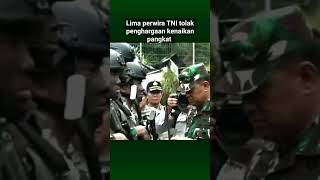 5 Perwira TNI tolak penghargaan kenaikan pangkat [upl. by Zebapda663]