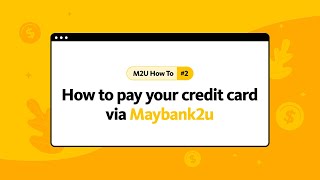 How to pay your credit card via Maybank2u [upl. by Odeen]